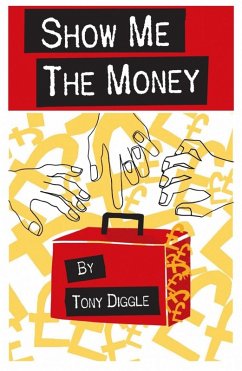 Show me the Money (eBook, ePUB) - Diggle, Tony