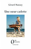 Une soeur cadette (eBook, PDF) Une soeur cadette (eBook, PDF)