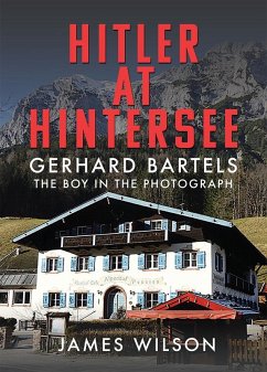 Hitler at Hintersee (eBook, PDF) - James Wilson, Wilson