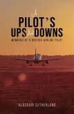 Pilot's Ups and Downs (eBook, ePUB) Pilot's Ups and Downs (eBook, ePUB)