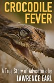 Crocodile Fever (eBook, ePUB)