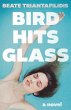 Bird Hits Glass (eBook, ePUB) - Bild 1