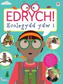 Edrych! Ecolegydd Ydw I! (eBook, PDF)