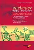 S'orienter malgré l'indécision (eBook, PDF)