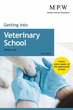 Getting into Veterinary School (eBook, ePUB) - Lucas, Emily