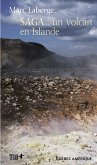 SAGA... un volcan en Islande (eBook, ePUB)