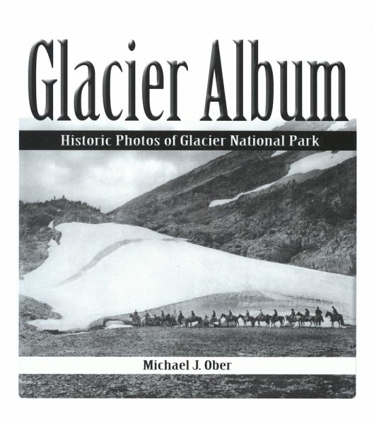 Glacier Album (eBook, ePUB)