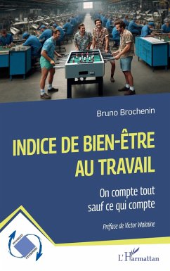 Indice de bien-être au travail (eBook, PDF) - Brochenin