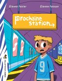 Prochaine station (eBook, ePUB) Prochaine station (eBook, ePUB)