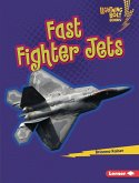 Fast Fighter Jets (eBook, ePUB) Fast Fighter Jets (eBook, ePUB)