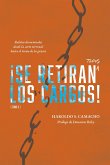!Se Retiran Todos Los Cargos! (eBook, ePUB) !Se Retiran Todos Los Cargos! (eBook, ePUB)