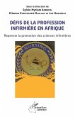 Défis de la profession infirmière en Afrique (eBook, PDF)