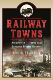 Railway Towns (eBook, PDF) Railway Towns (eBook, PDF)