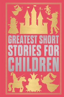 Cover Greatest Short Stories for Children (Deluxe Hardbound Edition) (eBook, ePUB)