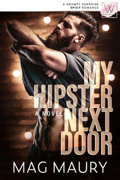 My Hipster Next Door (eBook, ePUB) My Hipster Next Door (eBook, ePUB)