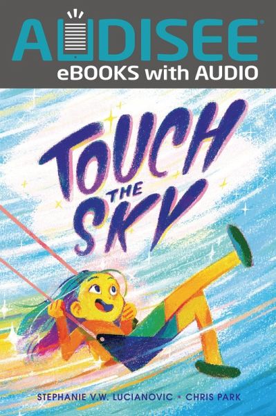 Touch the Sky (eBook, ePUB)