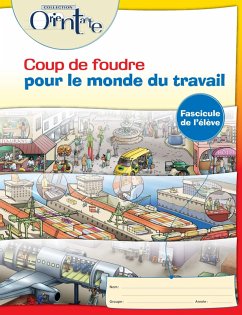 Cover Coup de foudre pour le monde du travail / Fascicule l'élève (eBook, PDF)