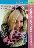 Twenty to Make: Knitted Snoods (eBook, PDF)