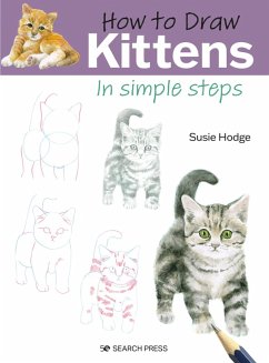 How to Draw: Kittens (eBook, PDF) - Hodge, Susie