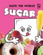 Taste the World! Sugar (eBook, PDF) - Bild 1
