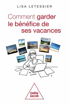 Cover Comment garder le bénéfice de ses vacances (eBook, ePUB)