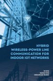 Hybrid Wireless-Power Line Communications for Indoor IoT Networks (eBook, PDF)