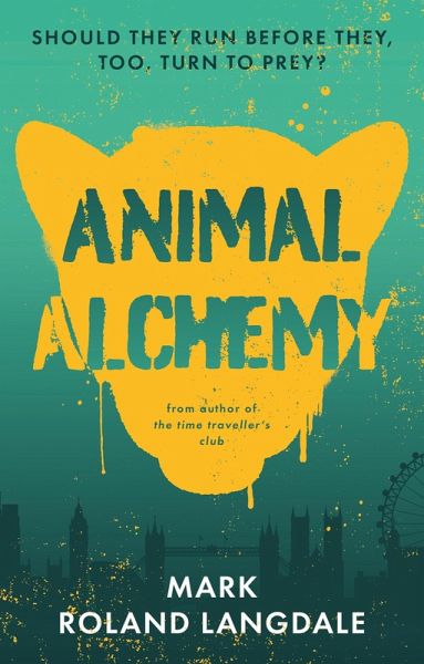 Animal Alchemy (eBook, ePUB)