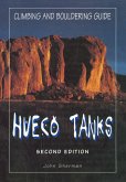 Hueco Tanks Climbing and Bouldering Guide (eBook, ePUB)