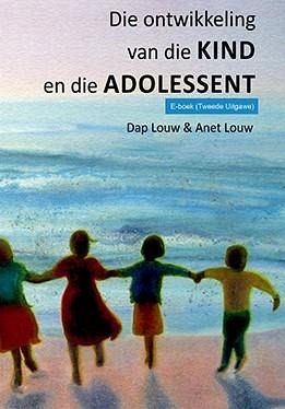 Ontwikkeling van die kind en die adolessent (eBook, PDF)