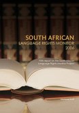 South African Language Rights Monitor 2006 (eBook, PDF) South African Language Rights Monitor 2006 (eBook, PDF)