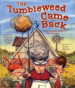 The Tumbleweed Came Back (eBook, ePUB) - Coyle, Carmela Lavigna