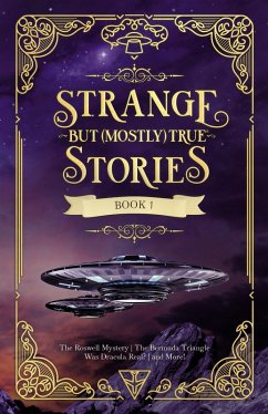 Strange But (Mostly) True, Book 1 (eBook, PDF) - Evan Jacobs, Jacobs