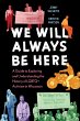 We Will Always Be Here (eBook, ePUB) - Bild 1
