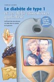 Diabète de type 1 et ses défis alimentaires quotidiens (eBook, PDF) Diabète de type 1 et ses défis alimentaires quotidiens (eBook, PDF)