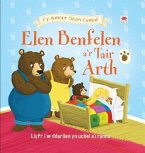 Cyfres fy Amser Stori Cyntaf: Elen Benfelen a'r Tair Arth (eBook, PDF)