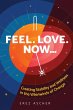 Feel. Love. Now... : Creating Stability... - Bild 1