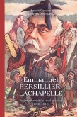 Emmanuel Persillier-Lachapelle. Un précurseur de la santé publique (1845-1918) (eBook, PDF) Emmanuel Persillier-Lachapelle. Un précurseur de la santé publique (1845-1918) (eBook, PDF)