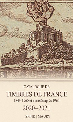 Catalogue de Timbres de France 2020-2021 (eBook, ePUB) - Spink Maury