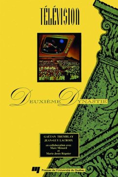 Télévision (eBook, PDF) - Gaetan Tremblay, Tremblay; Jean-Guy Lacroix, Lacroix