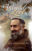 Wounds of Love (eBook, ePUB)