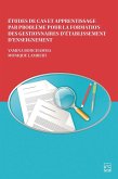 Études de cas et apprentissage par problèmes pour la formation des gestionnaires d'établissement d'enseignement (eBook, PDF) Études de cas et apprentissage par problèmes pour la formation des gestionnaires d'établissement d'enseignement (eBook, PDF)