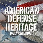 American Defense Heritage Daily Calendar (eBook, ePUB)