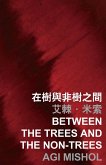 Between the Trees and the nonTrees (eBook, PDF) Between the Trees and the nonTrees (eBook, PDF)