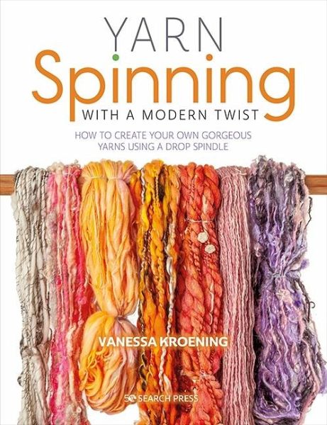 Yarn Spinning with a Modern Twist (eBook, PDF) Yarn Spinning with a Modern Twist (eBook, PDF)