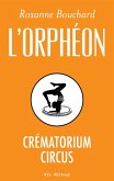 Crématorium Circus (eBook, ePUB)