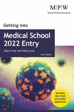 Getting into Medical School 2022 Entry (eBook, ePUB) - Cross, Adam; Lucas, Emily