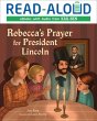 Rebecca's Prayer for President Lincoln... - Bild 1
