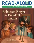 Rebecca's Prayer for President Lincoln (eBook, ePUB)