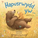 Hapusrwydd Yw / Happiness Is (eBook, ePUB) Hapusrwydd Yw / Happiness Is (eBook, ePUB)