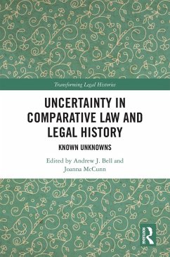 Uncertainty in Comparative Law and Legal History (eBook, PDF)